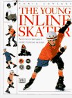Young In-Line Skater 1996 9780789411242 Front Cover