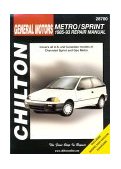 GM Chevrolet Sprint - GEO Metro, 1985-1993 1998 9780801984242 Front Cover