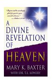 Divine Revelation of Heaven  9780883685242 Front Cover
