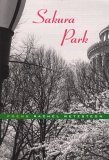 Sakura Park Poems 2006 9780892553242 Front Cover