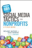 101 Social Media Tactics for Nonprofits A Field Guide cover art