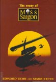 Story of Miss Saigon  9781559701242 Front Cover