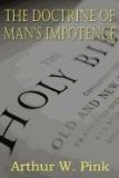 Doctrine of Man's Impotence 2011 9781612033242 Front Cover