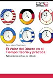 Valor Del Dinero en el Tiempo Teorï¿½a y Prï¿½ctica 2012 9783659009242 Front Cover