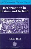 Reformation in Britain and Ireland 2003 9780198269243 Front Cover