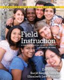 Field Instruction A Guide for Social Work Students, Updated Edition 6th 9780205022243 Front Cover