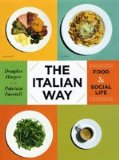 Italian Way Food and Social Life