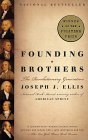 Founding Brothers The Revolutionary Generation (Pulitzer Prize Winner) cover art
