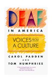 Deaf in America Voices from a Culture  9780674194243 Front Cover