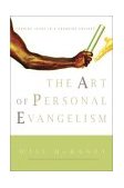 Art of Personal Evangelism Sharing Jesus in a Changing Culture cover art
