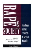 Rape and Society Readings on the Problem of Sexual Assault  9780813388243 Front Cover