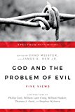 God and the Problem of Evil Five Views  9780830840243 Front Cover