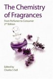 Chemistry of Fragrances From Perfumer to Consumer