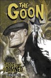 Goon: Volume 8: Those That Is Damned 2009 9781595823243 Front Cover
