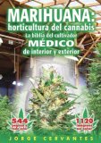 Marijuana Horticulture: the Indoor/Outdoor Medical Grower's Bible 2007 9781878823243 Front Cover