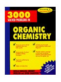 3000 Solved Problems in Organic Chemistry 