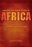Law and the Public Sphere in Africa La Palabre and Other Writings 2013 9780253011244 Front Cover