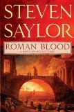 Roman Blood A Novel of Ancient Rome 2008 9780312383244 Front Cover