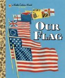 Our Flag 2011 9780375865244 Front Cover