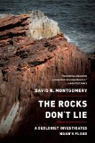 Rocks Don't Lie A Geologist Investigates Noah's Flood cover art