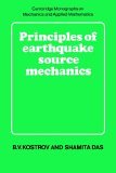 Principles of Earthquake Source Mechanics 2005 9780521017244 Front Cover