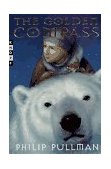 His Dark Materials: the Golden Compass (Book 1) 1996 9780679879244 Front Cover