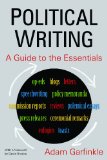 Political Writing: a Guide to the Essentials A Guide to the Essentials