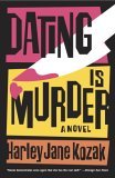 Dating Is Murder A Novel 2006 9780767921244 Front Cover