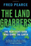 Land Grabbers The New Fight over Who Owns the Earth 2012 9780807003244 Front Cover
