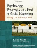 Psychology, Poverty, and the End of Social Exclusion Putting Our Practice to Work cover art