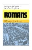 Romans : An Exposition of Chapter 13 - Life in Two Kingdoms  9780851518244 Front Cover
