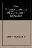 Microeconomics of Consumer Behavior 2nd 1999 9780873934244 Front Cover