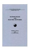 Random Walks and Electric Networks  9780883850244 Front Cover