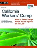 California Workers' Comp How to Take Charge When You're Injured on the Job cover art
