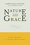 Nature and Grace A New Approach to Thomistic Ressourcement  9781625644244 Front Cover