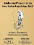 Intellectual Property in the New Technological Age 2023 Vol. I Perspectives, Trade Secrets and Patents Vol. I Perspectives, Trade Secrets and Patents  9781945555244 Front Cover