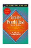 Choosing Powerful Words Eloquence That Works cover art