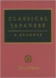 Classical Japanese A Grammar  9780231135245 Front Cover