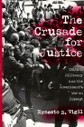 Crusade for Justice Chicano Militancy and the Government's War on Dissent cover art