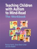 Teaching Children with Autism to Mind-Read The Workbook 2nd 9780470093245 Front Cover