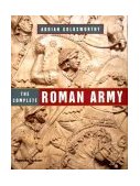 Complete Roman Army 