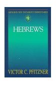 Abingdon New Testament Commentaries: Hebrews 1997 9780687057245 Front Cover
