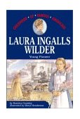 Laura Ingalls Wilder 2001 9780689839245 Front Cover