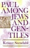 Paul among Jews and Gentiles and Other Essays  cover art