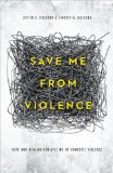 Is It My Fault? Hope and Healing for Those Suffering Domestic Violence  9780802410245 Front Cover