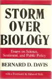 Storm over Biology Essays on Science, Sentiment, and Public Policy 1986 9780879753245 Front Cover