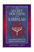 Secret Doctrine of the Kabbalah Recovering the Key to Hebraic Sacred Science cover art