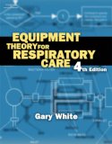 Equipment Theory for Respiratory Care 4th 2004 Workbook  9781401852245 Front Cover