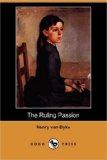 Ruling Passion 2007 9781406547245 Front Cover