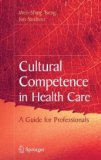 Cultural Competence in Health Care  cover art